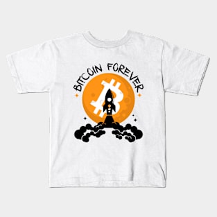 Bitcoin Forever Kids T-Shirt